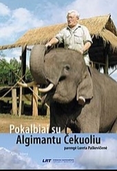 Pokalbiai su Algimantu Čekuoliu