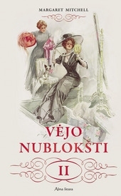 Vėjo nublokšti (II dalis) Vėjo nublokšti (II dalis)